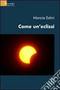 Di Tendenza Come un‘eclissi
