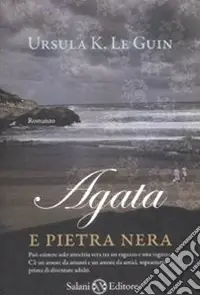 Popolare Agata e pietra nera