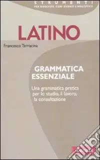 Latino. Grammatica essenziale Offerta