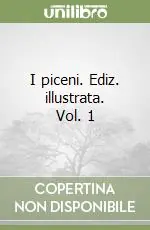 I piceni. Ediz. illustrata. Vol. 1 Subito Disponibile