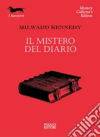 Solo Oggi Il Mistero del diario