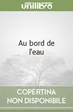 Più Venduto Au bord de l‘eau