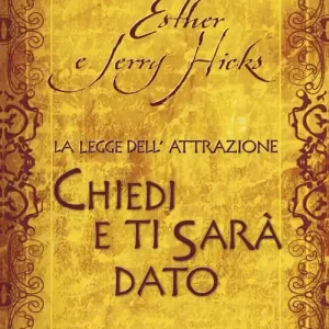 Direttamente Dal Produttore La legge dell‘attrazione. Chiedi e ti sarà dato