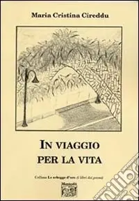 In viaggio per la vita Offerta Lampo