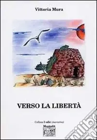 Verso la libertà Compra Adesso
