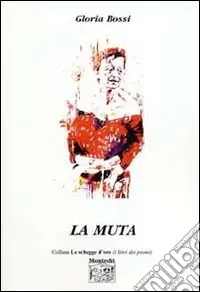 La muta Solo Oggi