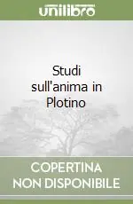Offerta Del Giorno Studi sull‘anima in Plotino