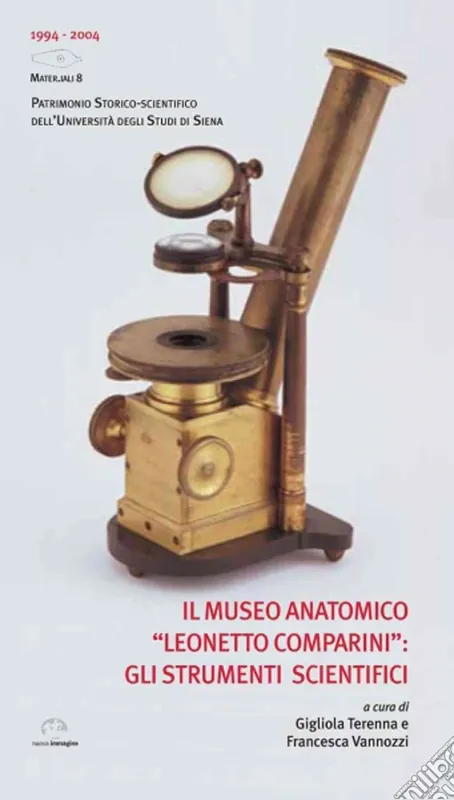 Il Museo Anatomico «Leonetto Comparini» gli strumenti scientifici Sconto