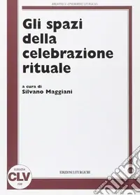 Ultima Occasione Gli spazi della celebrazione rituale