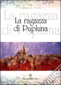 La ragazza di Pupluma Novità