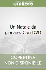 Non Perdere Un Natale da giocare. Con DVD