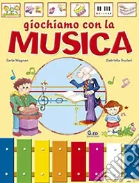 Giochiamo con la musica Prezzo Scontato