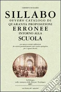 Sillabo ovvero catalogo di quaranta proposizioni erronee intorno alla scuola Occasione