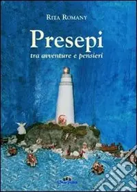 Compra Adesso Presepi tra avventure e pensieri