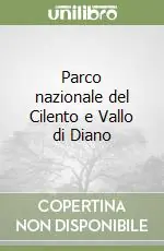Ultime Pezzi Parco nazionale del Cilento e Vallo di Diano