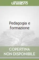 Esclusivo Pedagogia e formazione