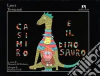 Casimiro e il dinosauro Promozione