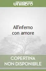 All‘inferno con amore Di Tendenza
