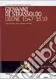 Economico Giovanni di Strassoldo, Udine 1547-1610. Una vita tra armi, scienza, lettere