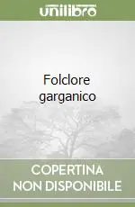 A Buon Prezzo Folclore garganico