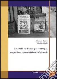 La verifica di una psicoterapia cognitivo-costruttivista sui generis Pagamento Sicuro