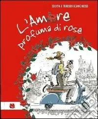 Sconto L‘amore profuma di rose