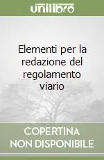 Ultimissimo Modello Elementi per la redazione del regolamento viario