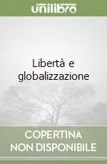 Libertà e globalizzazione Affare