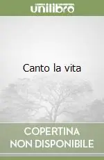 Prezzo Conveniente Canto la vita