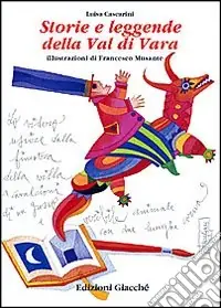 Storie e leggende della val di Vara Prezzo Scontato
