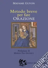 Occasione Imperdibile Metodo breve per fare orazione