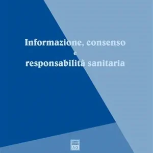 Spedizione Espresso Informazione, consenso e responsabilità sanitaria