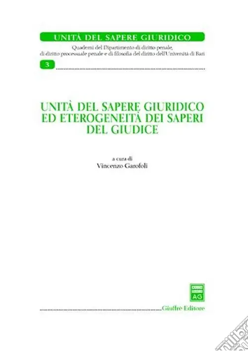 Unità del sapere giuridico ed eterogeneità dei saperi del giudice Direttamente Dal Produttore