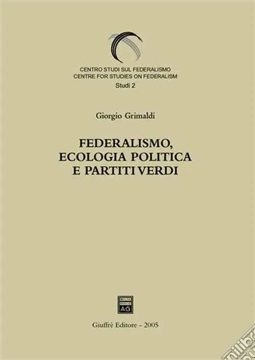 Più Venduto Federalismo, ecologia politica e partiti verdi