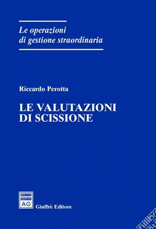 Le valutazioni di scissione Must-Have