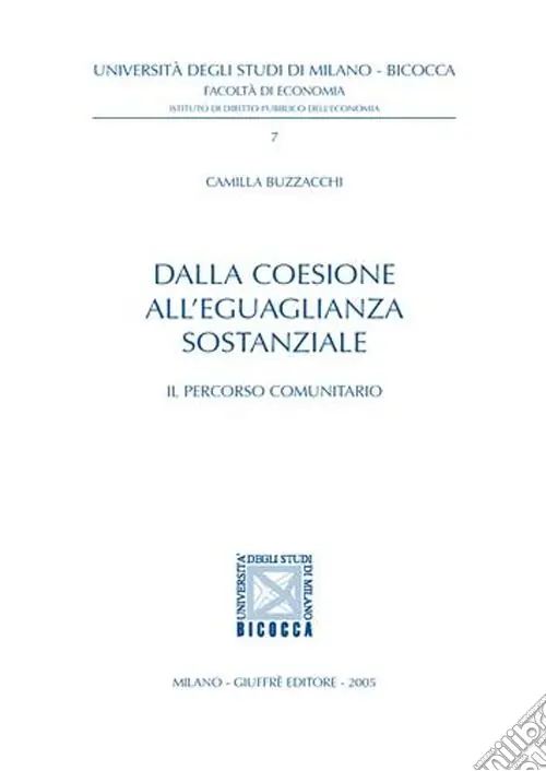 Super Prezzo Dalla coesione all‘eguaglianza sostanziale. Il percorso comunitario