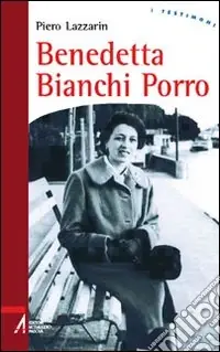 Promozione Benedetta Bianchi Porro