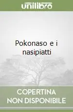Più Venduto Pokonaso e i nasipiatti