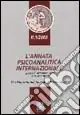 Ultime Pezzi L‘annata psicoanalitica internazionale. The international journal of psychoanalysis (2005). Vol. 1