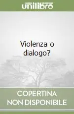 Pagamento Sicuro Violenza o dialogo?