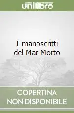 I manoscritti del Mar Morto Spedizione Espresso