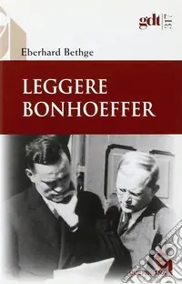Ultime Pezzi Leggere Bonhoeffer