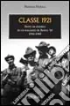 Prezzo Conveniente Classe 1921. Note di guerra di un ragazzo di Aosta ‘41. 1941-1945