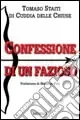 Professionale Confessione di un fazioso