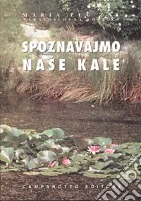Non Perdere Spoznavajmo nase kale