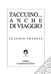 Taccuino... anche di viaggio Compra Online