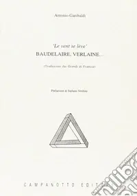 Le vent se lève. Baudelaire, Verlaine... Scelto Dai Clienti