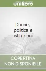 Prezzo Basso Donne, politica e istituzioni