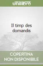A Buon Prezzo Il timp des domandis