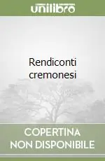 Scelto Dai Clienti Rendiconti cremonesi